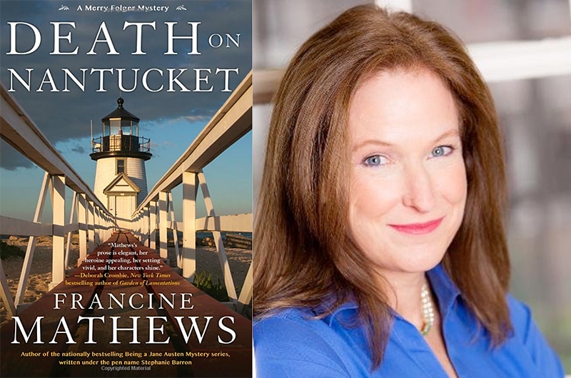 Francine Mathews | Death on Nantucket