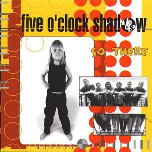 Album by Five O'Clock Shadow