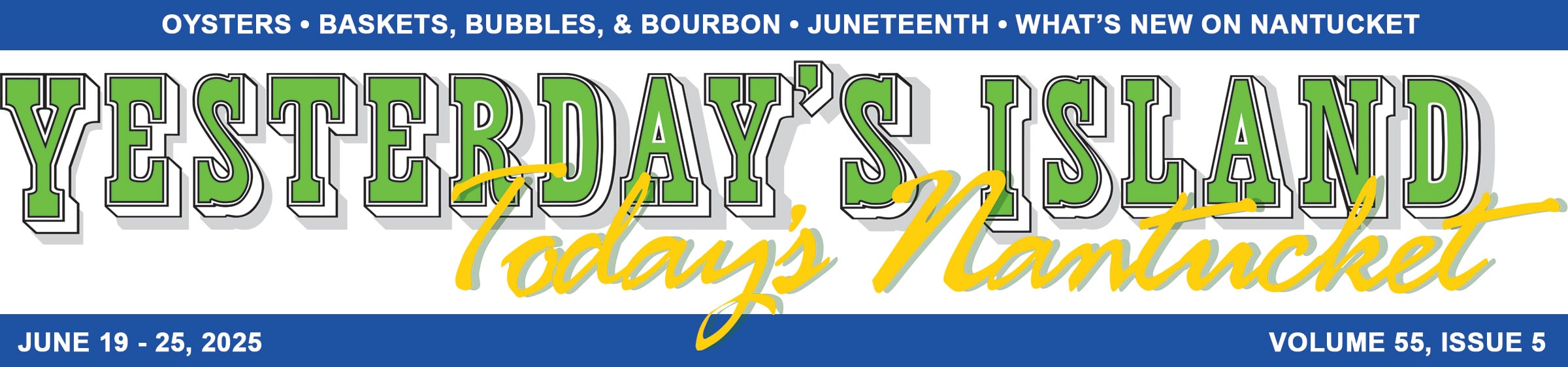 Yesterday's Island, Today's Nantucket | News & Events from Nantucket Island