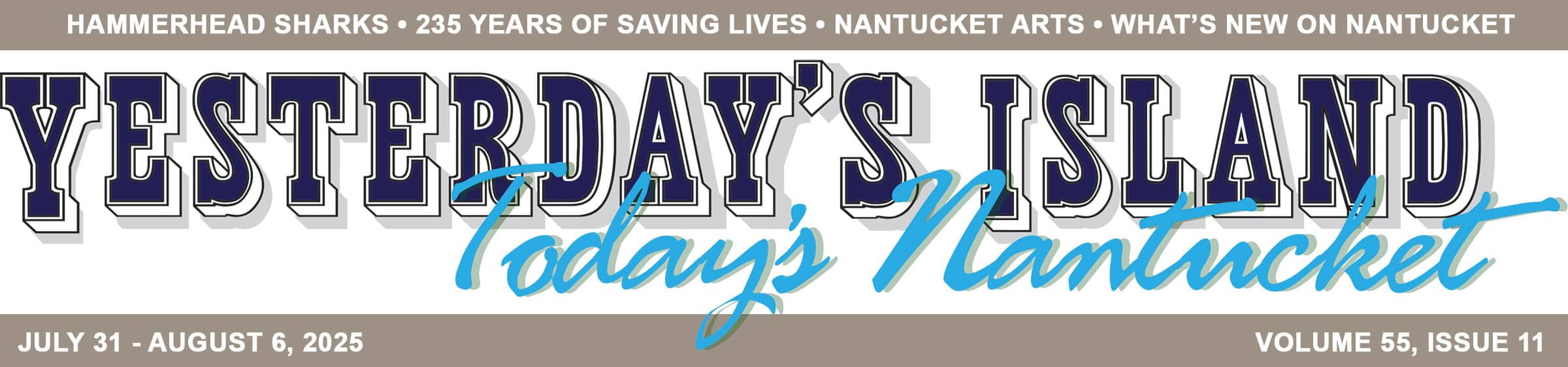 Yesterday's Island, Today's Nantucket | News & Events from Nantucket Island