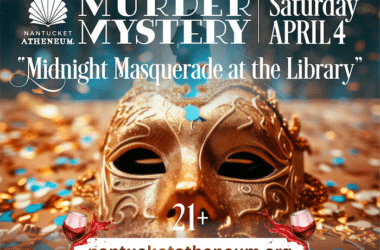 Nantucket Murder Mystery Event