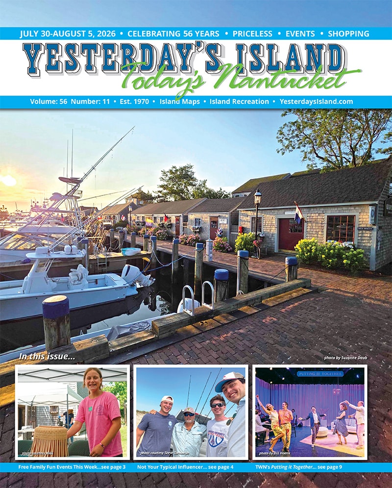 Yesterday's Island, Today's Nantucket | News & Events from Nantucket Island