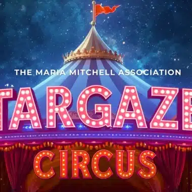 Venardos Circus performing under the big top during the Maria Mitchell Association Stargazer Circus on Nantucket