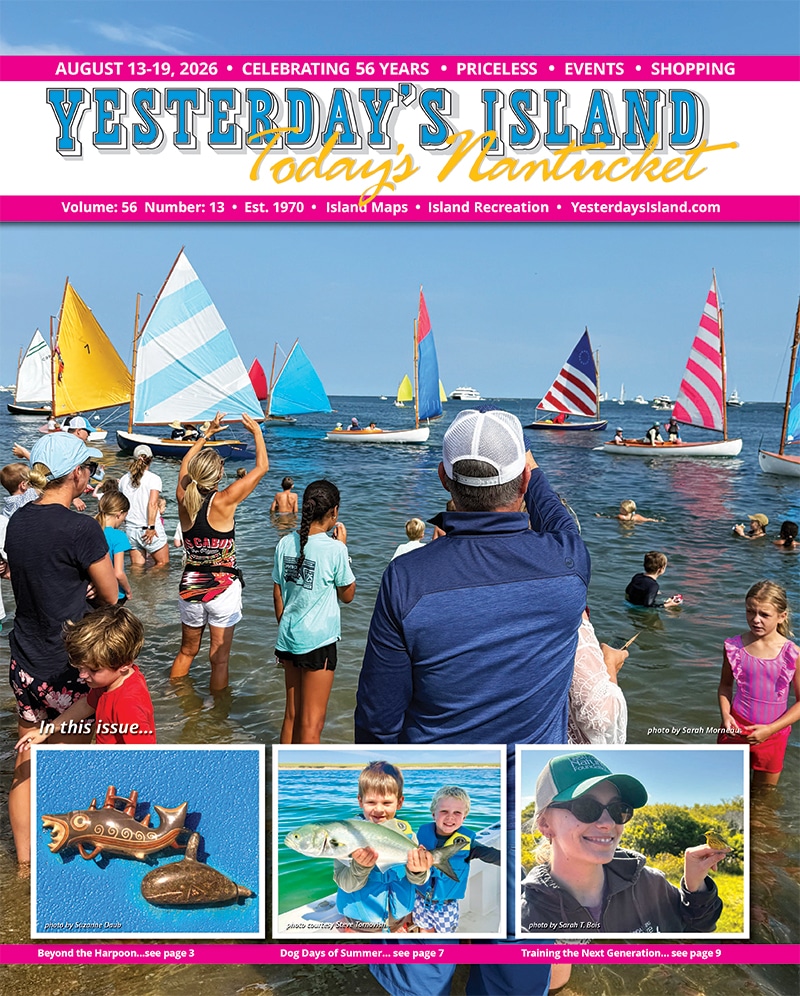 Yesterday's Island, Today's Nantucket | News & Events from Nantucket Island