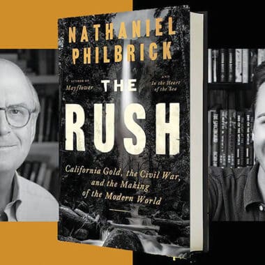 Nathaniel Philbrick and Tim Ehrenberg featured alongside the cover of Philbrick's new book, The Rush.